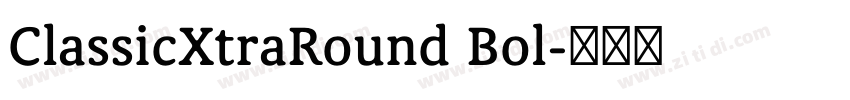ClassicXtraRound Bol字体转换